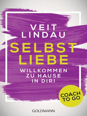 cover image of Coach to go Selbstliebe